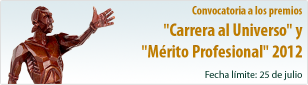 Premios "Carrera al Universo" y "al Mérito Profesional"