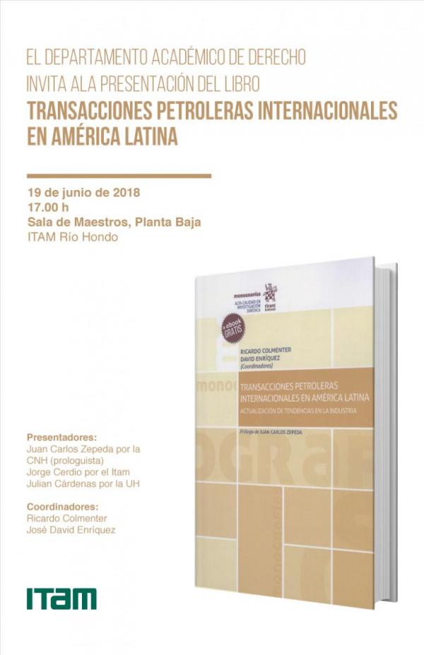 Presentación del libro "Transacciones Petroleras Internacionales en América Latina"