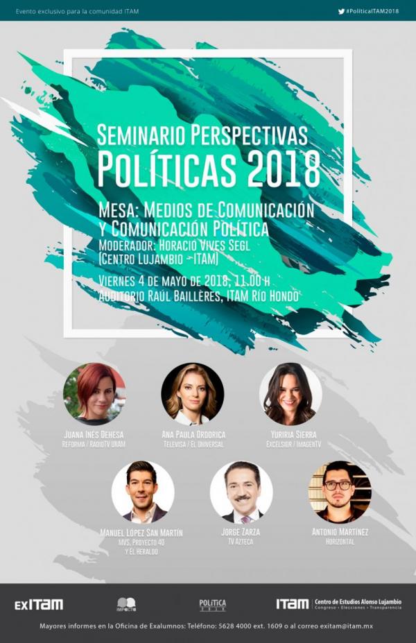 Seminario de Perspectivas Políticas 2018: Medios de comunicación y comunicación política