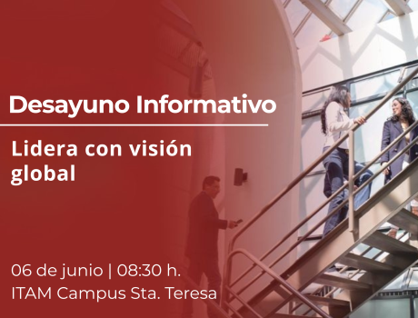 Desayuno Informativo del Executive MBA ITAM