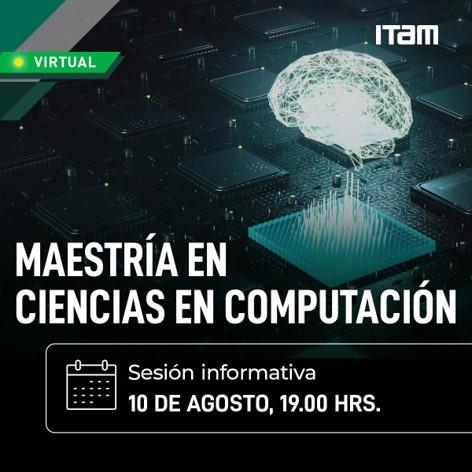 Maestría en Ciencias en Computación