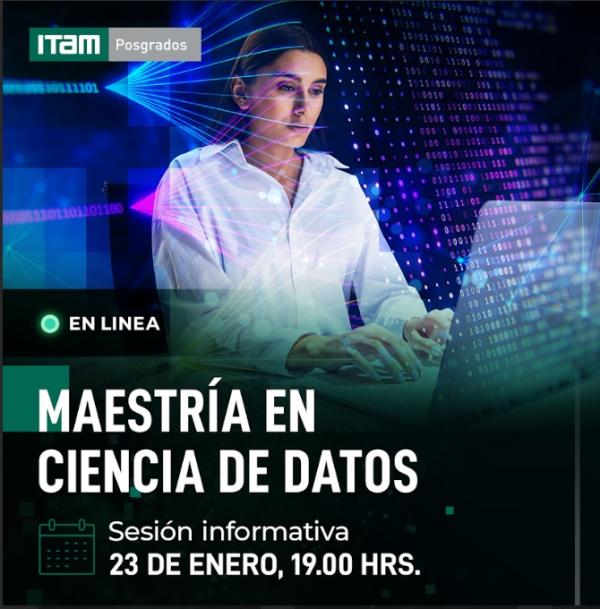 Sesión informativa virtual de la Maestría en Ciencia de Datos