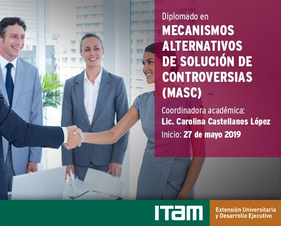 Diplomado en Mecanismos alternativos de solución de controversias (MASC)