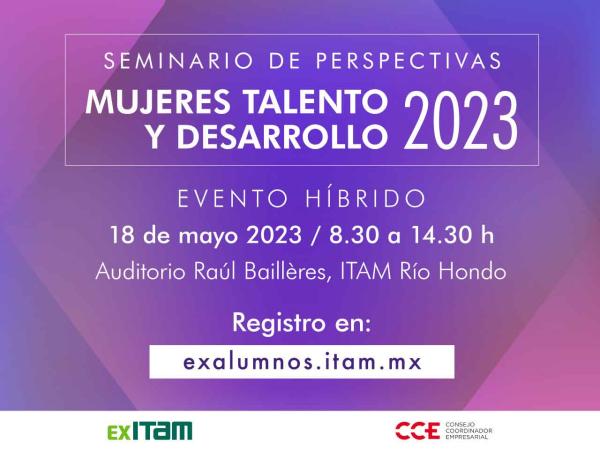 Seminario de Perspectivas: Mujeres talento y desarrollo 2023