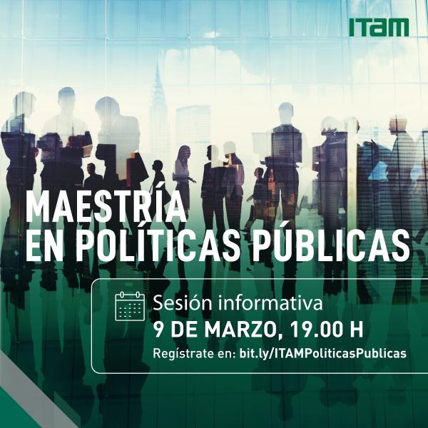 Póster Sesión informativa Maestría en Políticas Públicas